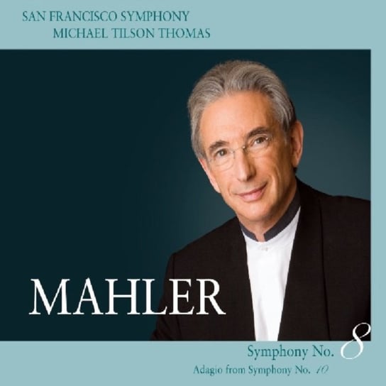 Mahler: Symphony 8 & 10 Various Artists