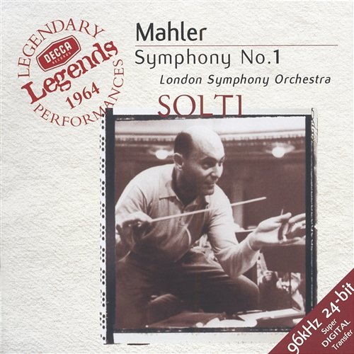 Mahler: Symphony No.1 London Symphony Orchestra, Sir Georg Solti