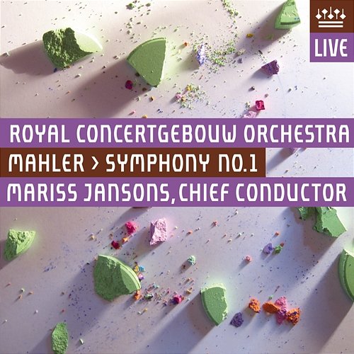 Mahler: Symphony No. 1, "Titan" Royal Concertgebouw Orchestra