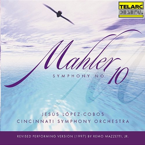Mahler: Symphony No. 10 in F-Sharp Minor Jesús López Cobos, Cincinnati Symphony Orchestra