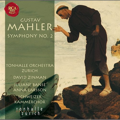 Mahler: Symphony No. 2 David Zinman