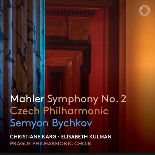 Mahler: Symphony No. 2 Karg Christiane, Kulman Elisabeth, Prague Philharmonic Choir