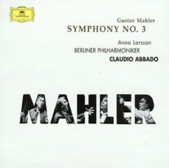 Mahler: Symphony No.3 Larsson Anna