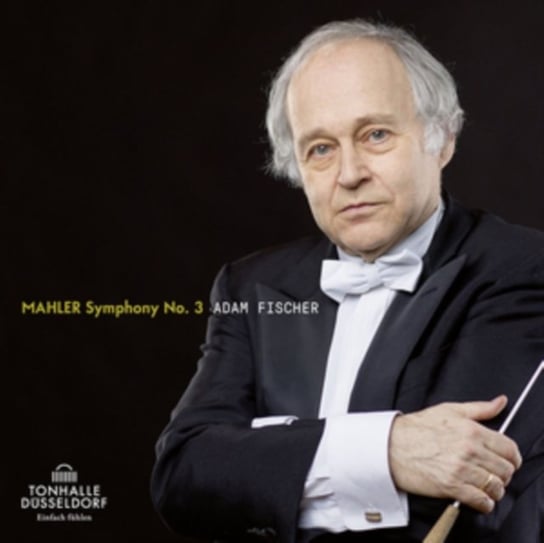 Mahler: Symphony No. 3 Fischer Adam, Larsson Anna