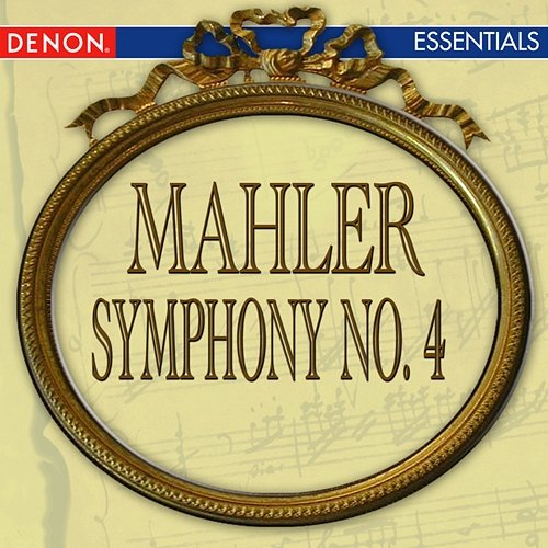 Mahler: Symphony No. 4 Vladimir Fedoseyev, Moscow RTV Large Symphony Orchestra