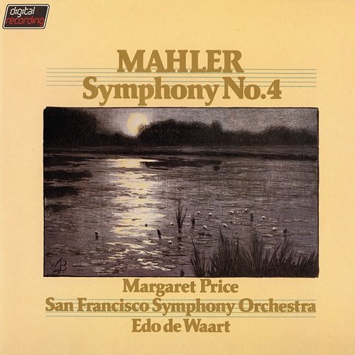 Mahler: Symphony No.4 Margaret Price, San Francisco Symphony, Edo De Waart
