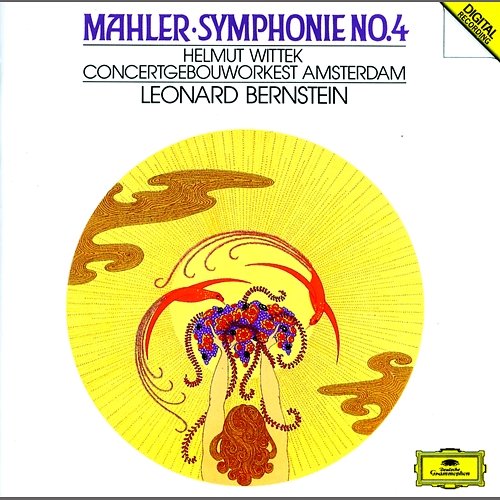 Mahler: Symphony No. 4 in G - IV. Sehr behaglich: "Wir genießen die himmlischen Freuden" Helmut Wittek, Jaap van Zweden, Royal Concertgebouw Orchestra, Leonard Bernstein