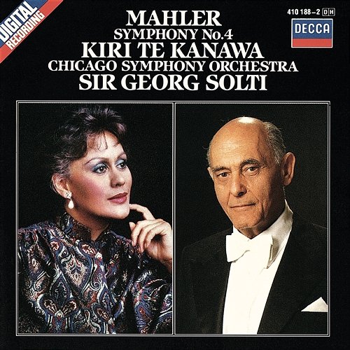 Mahler: Symphony No. 4 Sir Georg Solti, Kiri Te Kanawa, Chicago Symphony Orchestra