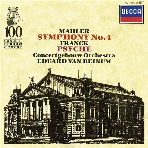 Mahler: Symphony No.4 / Franck: Psyché Margaret Ritchie, Royal Concertgebouw Orchestra, Eduard van Beinum