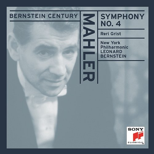 Mahler: Symphony No. 4 in G Major Reri Grist, New York Philharmonic, Leonard Bernstein
