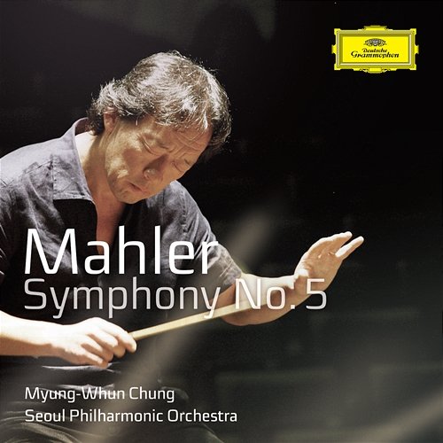 Mahler Symphony No.5 Seoul Philharmonic Orchestra, Myung-Whun Chung