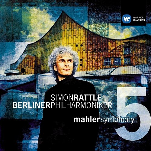 Mahler: Symphony No. 5 Berliner Philharmoniker & Sir Simon Rattle