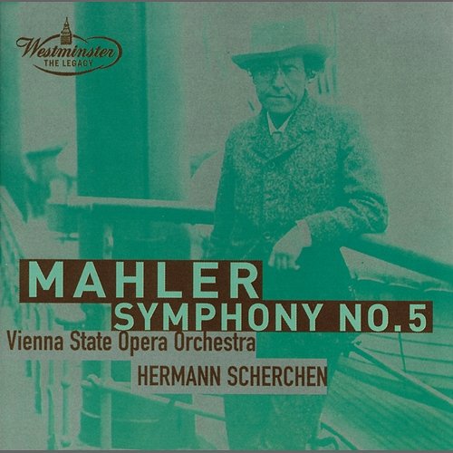 Mahler: Symphony No.5 Orchester der Wiener Staatsoper, Hermann Scherchen