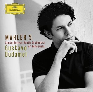 Mahler: Symphony No. 5 Dudamel Gustavo