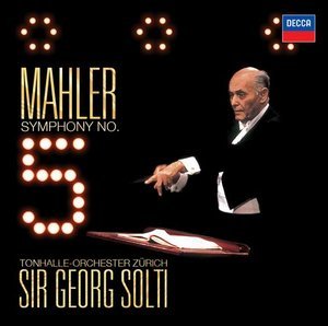 Mahler: Symphony No. 5 Solti Georg