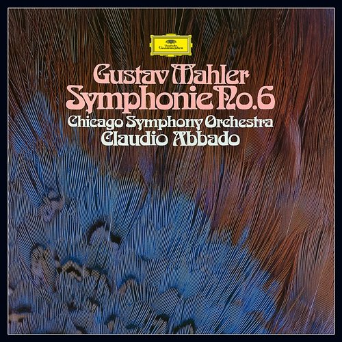 Mahler: Symphony No. 6 Chicago Symphony Orchestra, Claudio Abbado