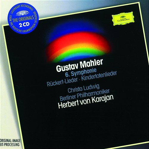 Mahler: Symphony No.6 in A minor; Rückert-Lieder; Kindertotenlieder Berliner Philharmoniker, Herbert Von Karajan