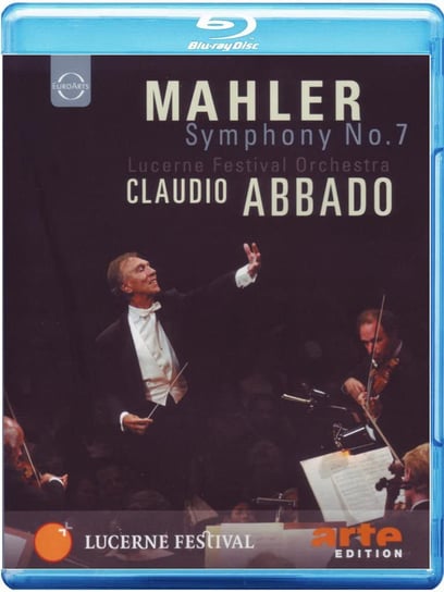 Mahler: Symphony No. 7 Abbado Claudio, Lucerne Festival Orchestra