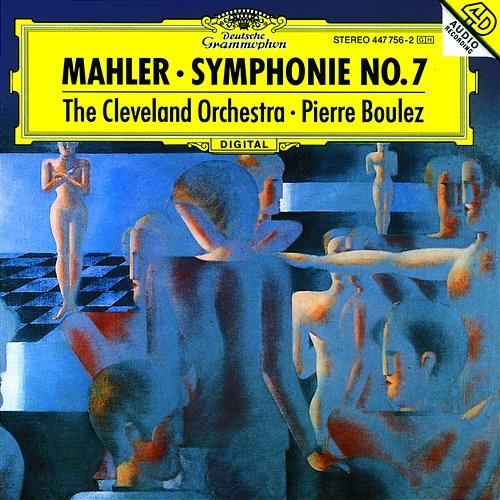 Mahler: Symphony No.7 "Song Of The Night" The Cleveland Orchestra, Pierre Boulez