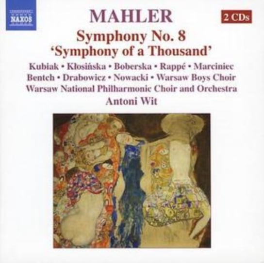 Mahler: Symphony No. 8 Wit Antoni