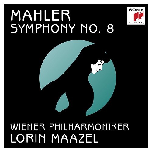 Mahler: Symphony No. 8 in E-Flat Major "Symphony of a Thousand" Lorin Maazel