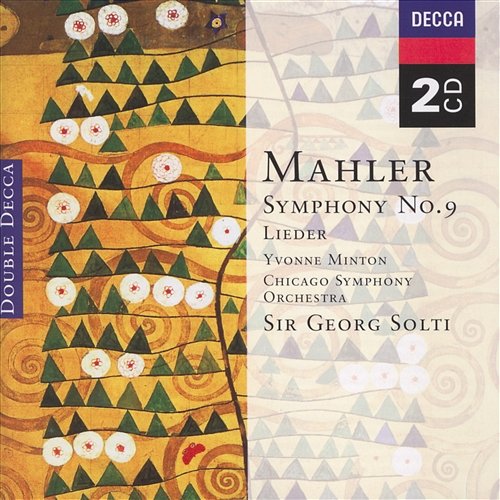 Mahler: Symphony No.9; Lieder eines fahrenden Gesellen etc. Yvonne Minton, Chicago Symphony Orchestra, Sir Georg Solti