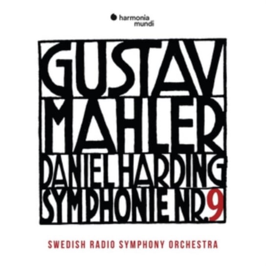 Mahler: Symphony No 9 Swedish Radio Symphony Orchestra Harding Mahler Gustav