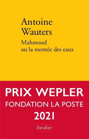 Mahmoud ou la montee des eaux Wauters Antoine