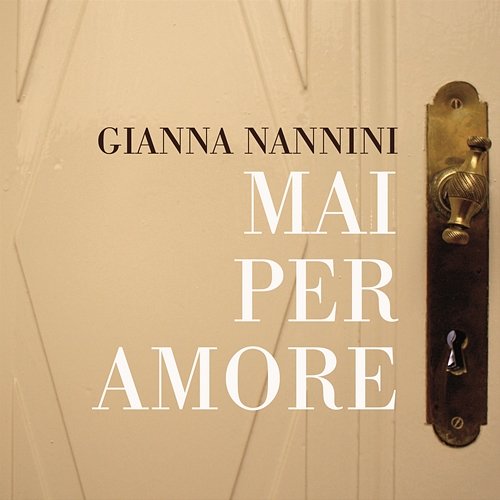 Mai Per Amore Gianna Nannini