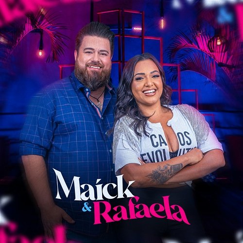 Maick & Rafaela Maick & Rafaela