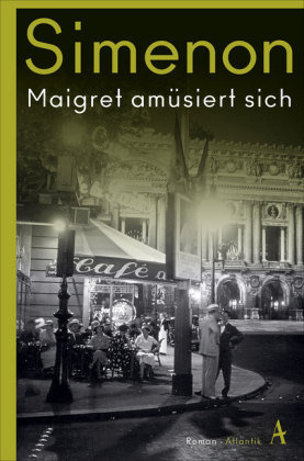 Maigret amüsiert sich Atlantik Verlag