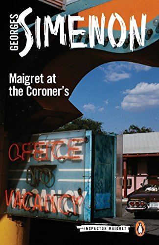 Maigret at the Coroner's Simenon Georges