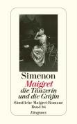 Maigret, die Tänzerin und die Gräfin Simenon Georges