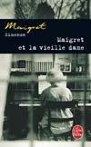 Maigret et la vieille dame Simenon Georges