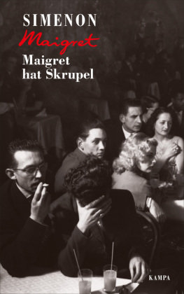 Maigret hat Skrupel Kampa Verlag