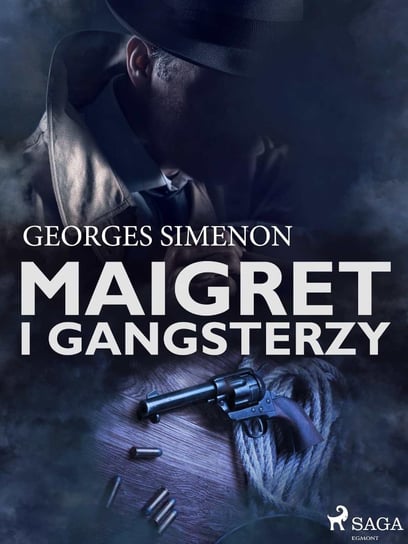 Maigret i gangsterzy Simenon Georges