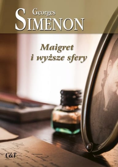 Maigret i wyższe sfery Simenon Georges