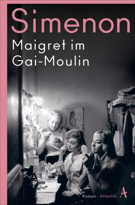 Maigret im Gai-Moulin Atlantik Verlag