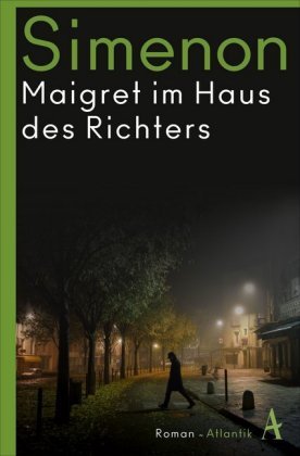 Maigret im Haus des Richters Atlantik Verlag