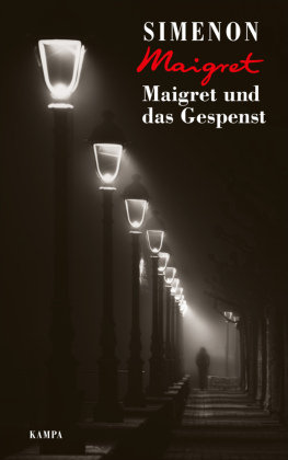 Maigret und das Gespenst Kampa Verlag