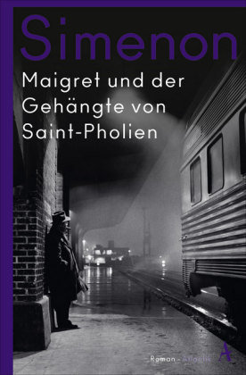 Maigret und der Gehängte von Saint-Pholien Hoffmann und Campe