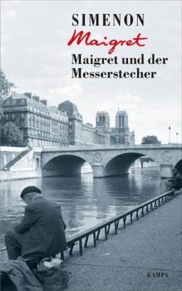 Maigret und der Messerstecher Kampa Verlag