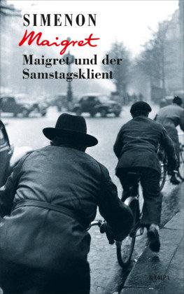 Maigret und der Samstagsklient Kampa Verlag