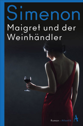 Maigret und der Weinhändler Hoffmann und Campe