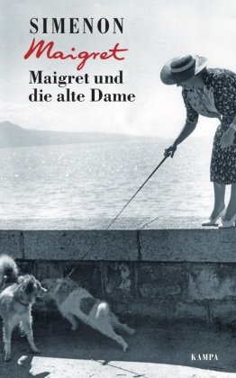 Maigret und die alte Dame Kampa Verlag