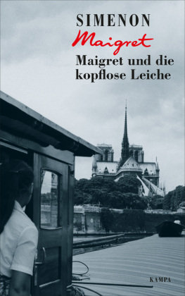 Maigret und die kopflose Leiche Kampa Verlag