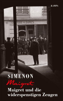 Maigret und die widerspenstigen Zeugen Kampa Verlag