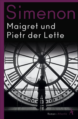 Maigret und Pietr der Lette Atlantik Verlag