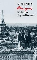 Maigrets Jugendfreund Simenon Georges