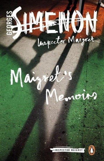 Maigrets Memoirs. Inspector Maigret #35 Simenon Georges